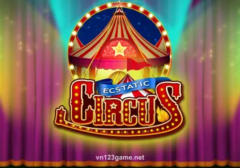 Ecstatic Circus – Game hot tại vn123